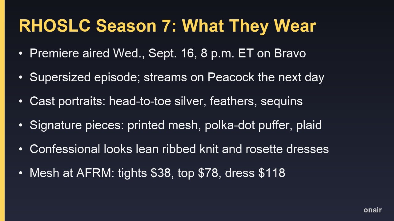 Card summarising RHOSLC Season 7 premiere details and the looks in it